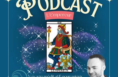 Ecouter le tarot podcast L'Empereur