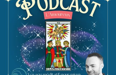 Voyage méditatif Tarot L'Amoureux